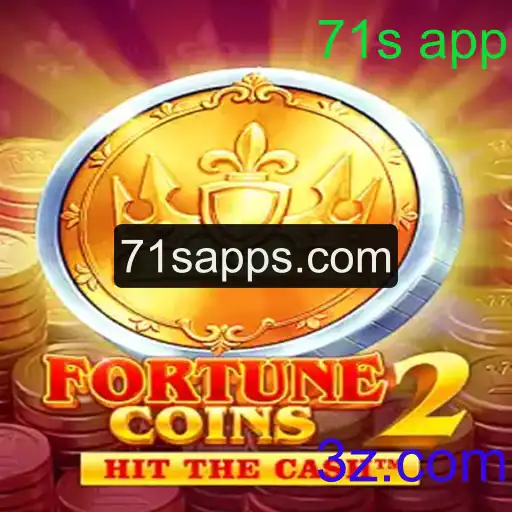 Explorando o Fascínio de FortuneCoins2 e a Revolução com 71s App